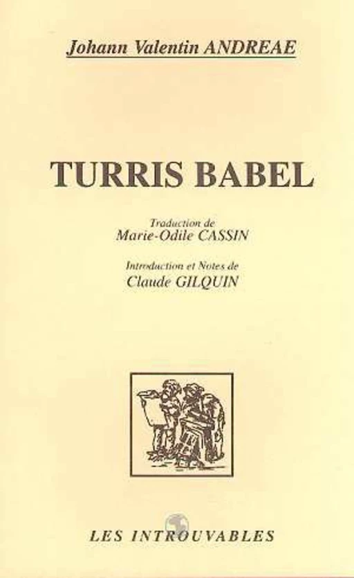 TURRIS BABEL - Johann Valentin Andreae - Editions L'Harmattan