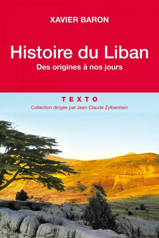 Histoire du Liban - Xavier Baron - Tallandier