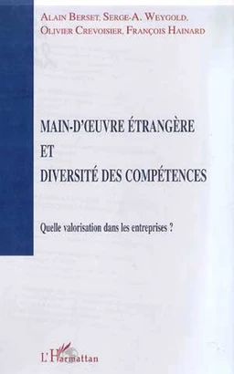 MAIN-D'UVRE ETRANGERE ET DIVERSITE DES COMPETENCES