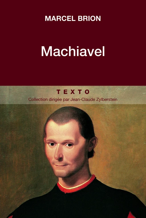 Machiavel - Marcel Brion - Tallandier