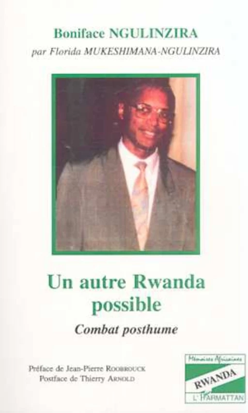 Un autre Rwanda possible - Boniface Ngulinzira - Editions L'Harmattan