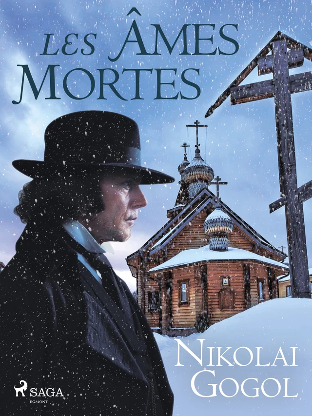 Les Âmes Mortes - Nicolas Gogol - Saga Egmont French