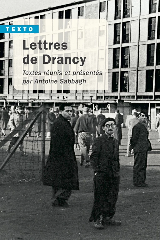 Lettres de Drancy - Antoine Sabbagh - Tallandier