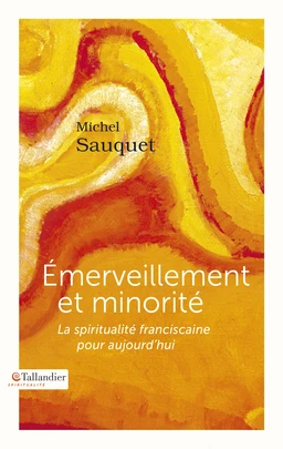 Emerveillement et minorité