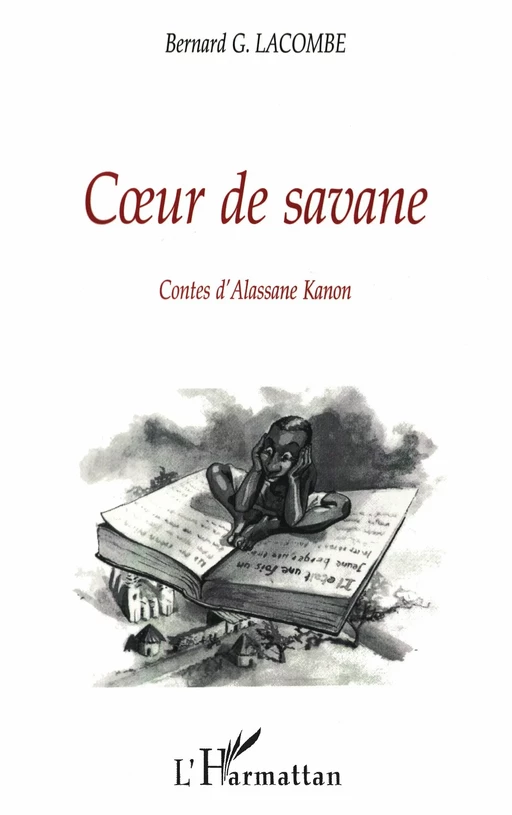 CUR DE SAVANE - Bernard Lacombe - Editions L'Harmattan