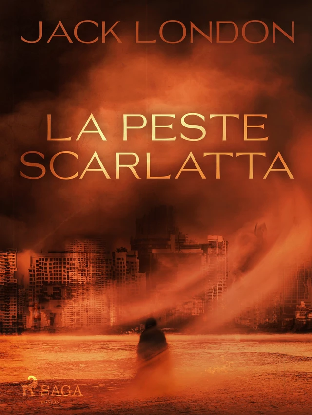 La peste scarlatta - Jack London - Saga Egmont International