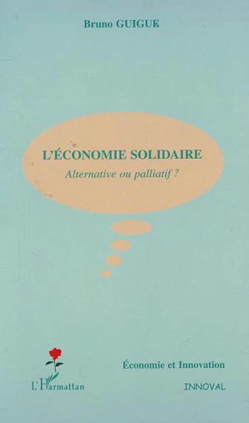 L'ÉCONOMIE SOLIDAIRE - Bruno Guigue - Editions L'Harmattan