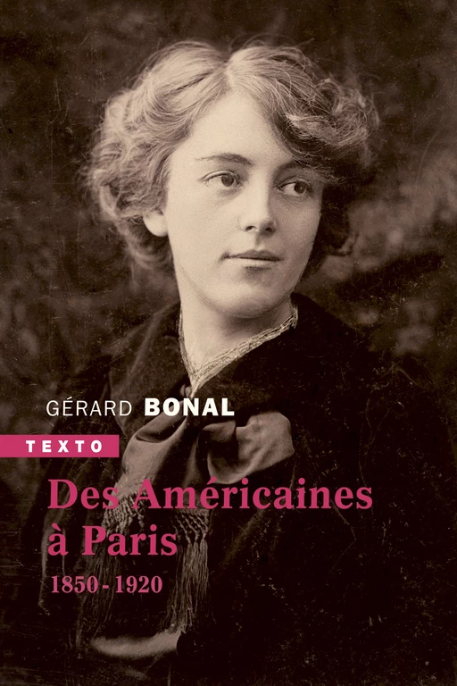 Des Américaines à Paris - Gérard Bonal - Tallandier