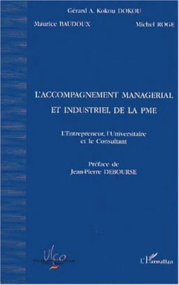 L'ACCOMPAGNEMENT MANAGÉRIAL ET INDUSTRIEL DE LA PME