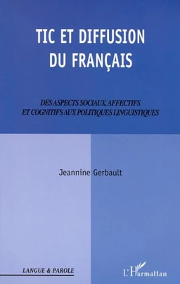 TIC ET DIFFUSION DU FRANÇAIS