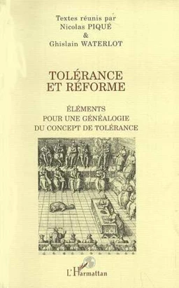 TOLÉRANCE ET RÉFORME