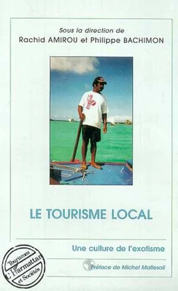 LE TOURISME LOCAL