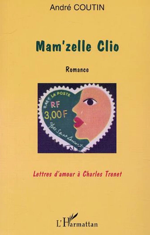 MAM'ZELLE CLIO - André Coutin - Editions L'Harmattan