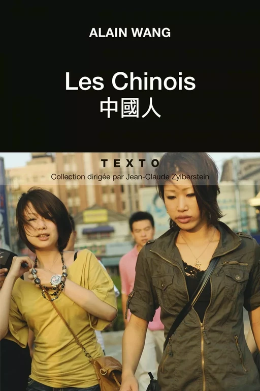 Les Chinois - Alain Wang - Tallandier