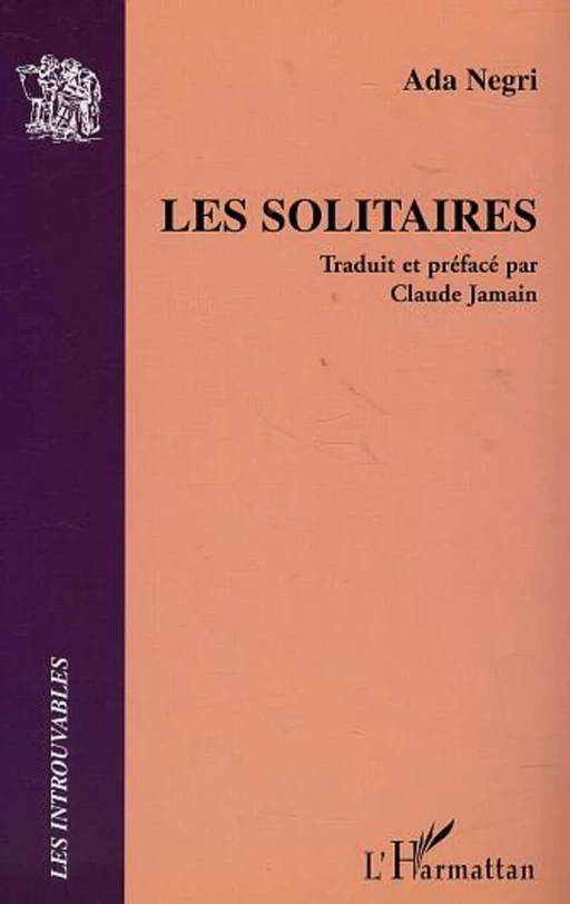 LES SOLITAIRES - Ada Negri - Editions L'Harmattan