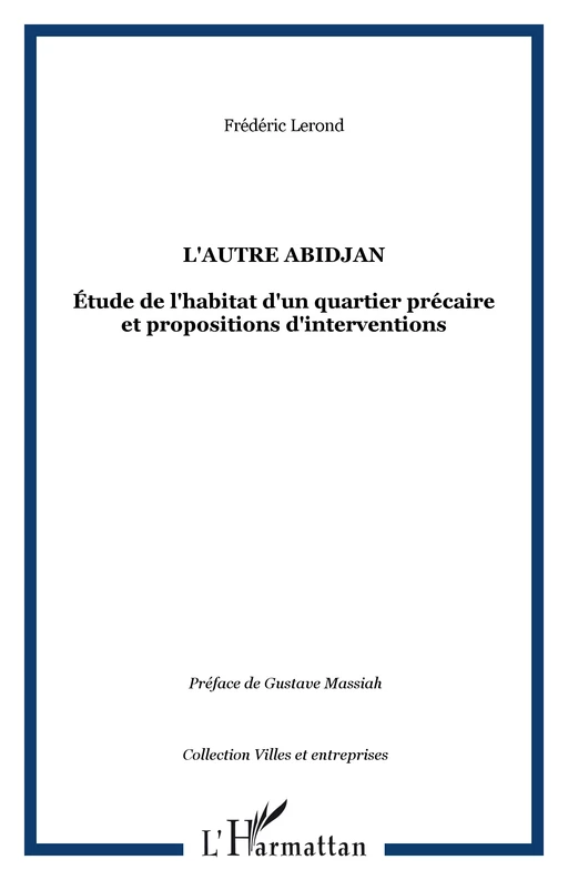 L'autre Abidjan - Frédéric Lerond - Editions L'Harmattan