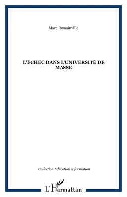 L'ÉCHEC DANS L'UNIVERSITÉ DE MASSE