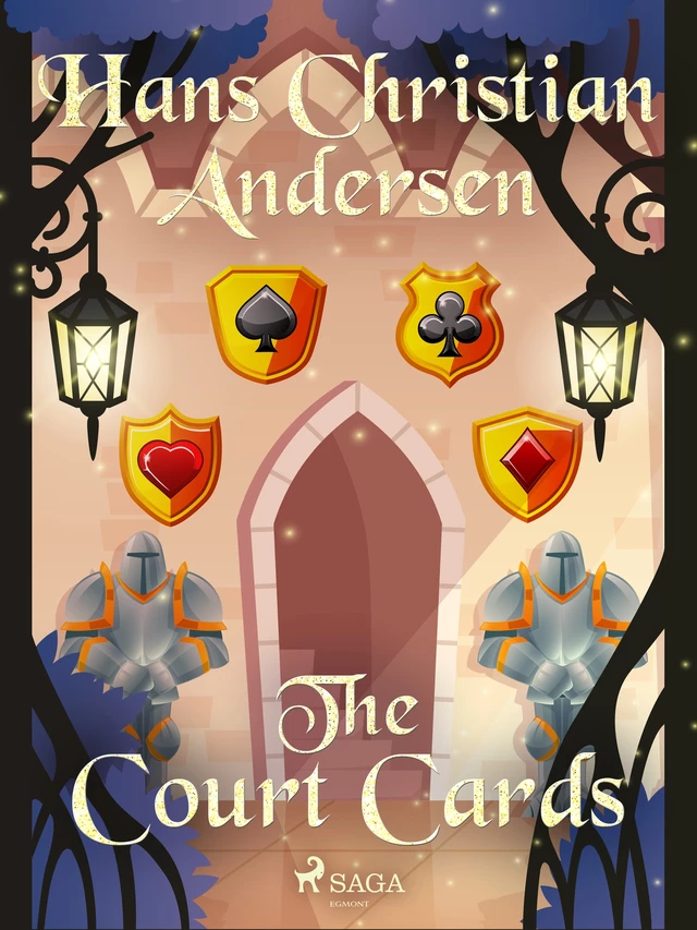 The Court Cards - Hans Christian Andersen - Saga Egmont International