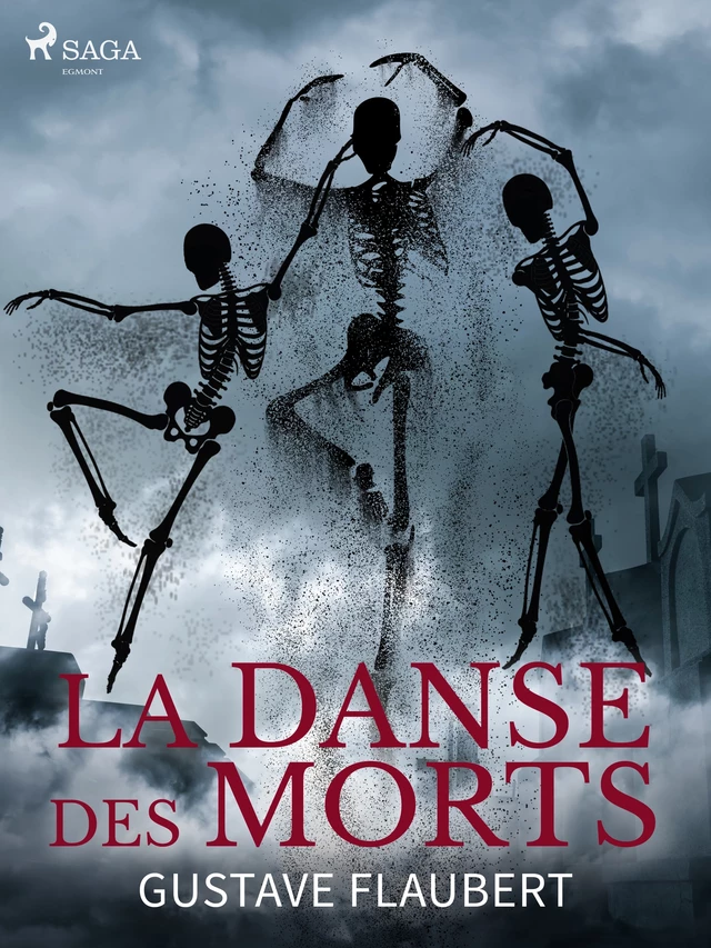 La Danse des Morts - Gustave Flaubert - Saga Egmont French