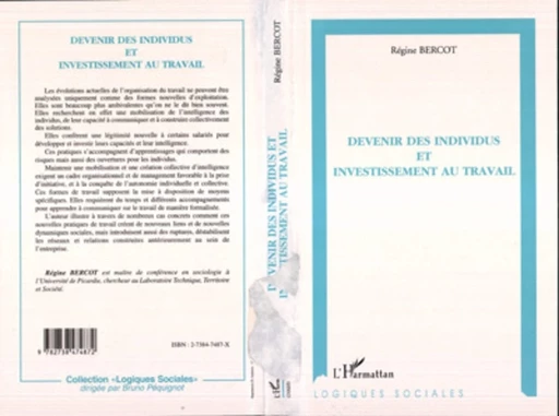 DEVENIR DES INDIVIDUS ET INVESTISSEMENT AU TRAVAIL - Régine Bercot - Editions L'Harmattan