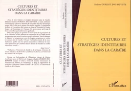 CULTURES ET STRATÉGIES IDENTITAIRES DANS LA CARAÏBE