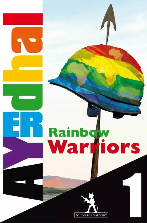 Rainbow Warriors épisode 1 -  Ayerdhal - Au diable vauvert