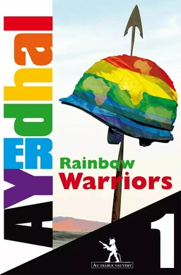 Rainbow Warriors épisode 1