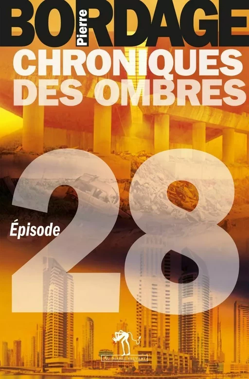 Chroniques des Ombres épisode 28 - Pierre Bordage - Au diable vauvert