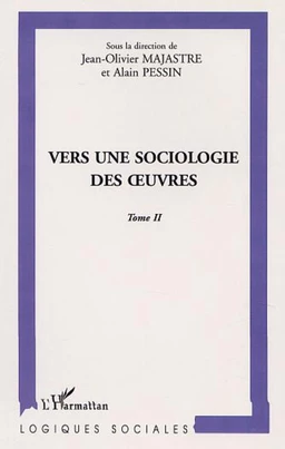 VERS UNE SOCIOLOGIE DES UVRES