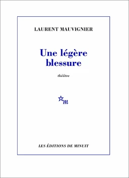 Une légère blessure