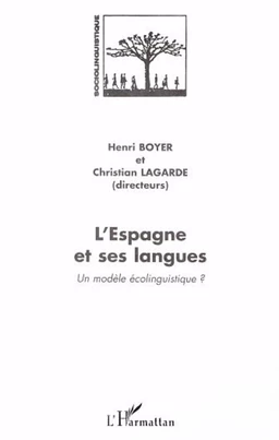 L'ESPAGNE ET SES LANGUES