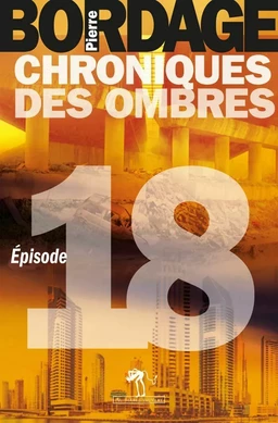 Chroniques des Ombres épisode 18