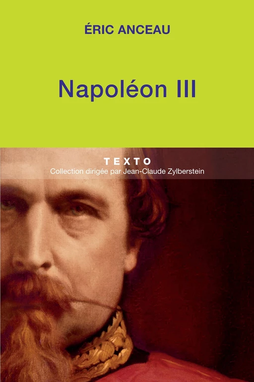 Napoléon III - Eric Anceau - Tallandier