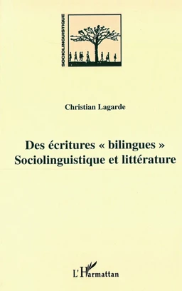 DES ECRITURES « BILINGUES »