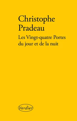 Les ving-quatre portes du jour et de la nuit