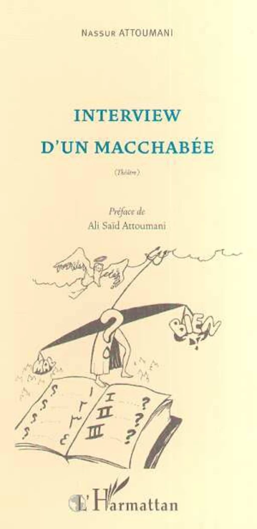 INTERVIEW D'UN MACCHABEE - Nassur Attoumani - Editions L'Harmattan