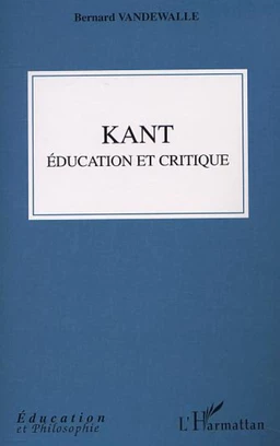 Kant, éducation et critique