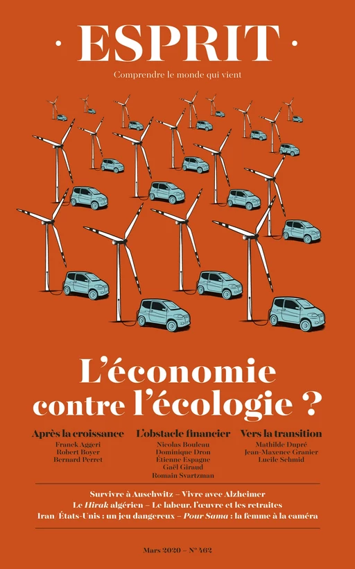 Esprit L'économie contre l'écologie ? - Bernard Perret, Robert Boyer, Gaël Giraud - Editions Esprit