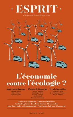 Esprit L'économie contre l'écologie ?