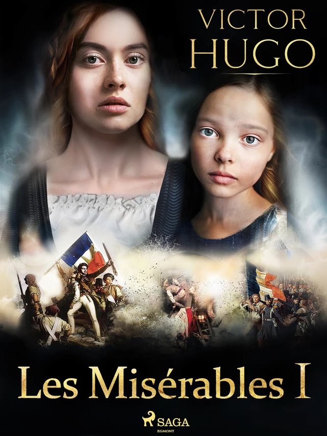 Les Misérables I - Victor Hugo - Saga Egmont French