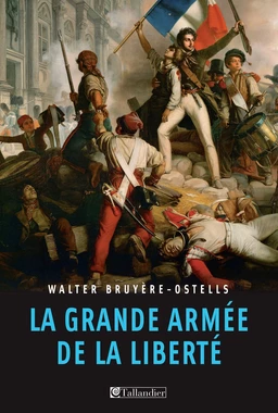 La grande armée de la liberté