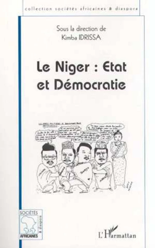 LE NIGER : ÉTAT ET DÉMOCRATIE -  - Editions L'Harmattan