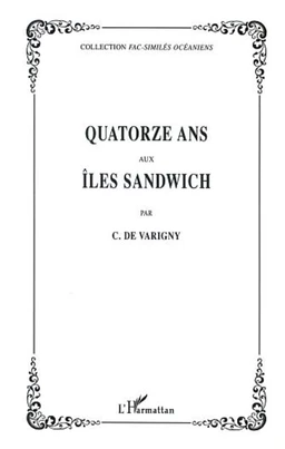 QUATORZE ANS AUX ÎLES SANDWICH