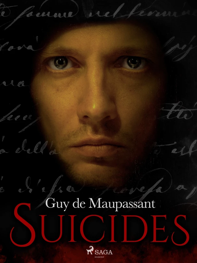 Suicides - Guy De Maupassant - Saga Egmont French