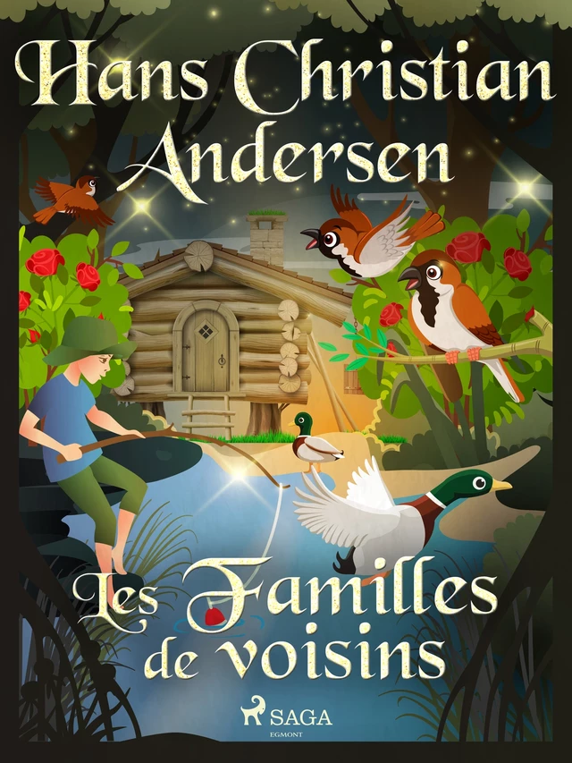 Les Familles de voisins - Hans Christian Andersen - Saga Egmont French