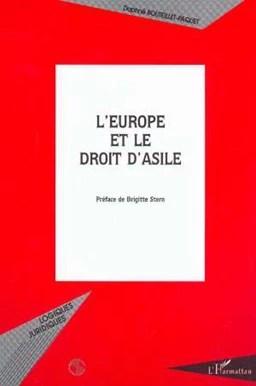 L'EUROPE ET LE DROIT D'ASILE