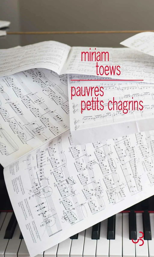 Pauvres petits chagrins - Miriam Toews - Christian Bourgois