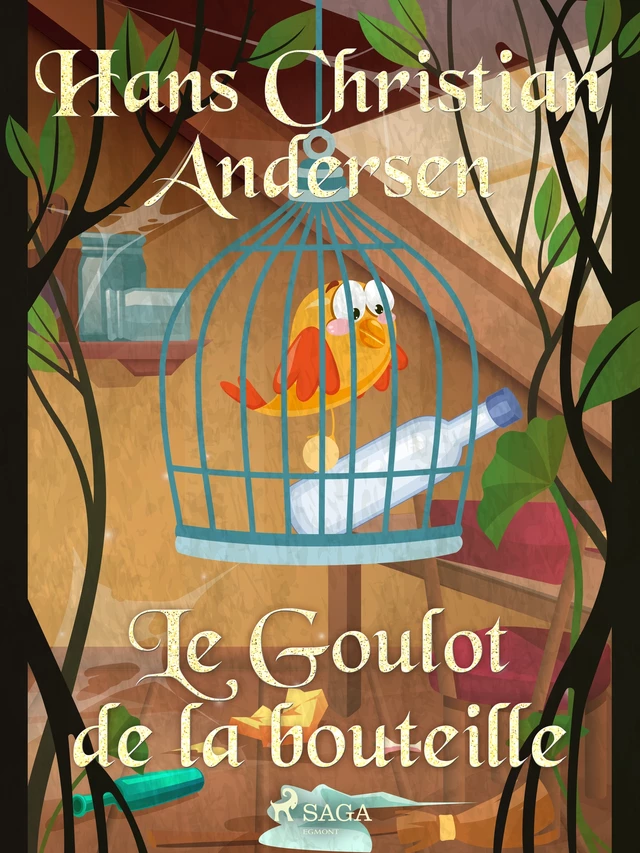 Le Goulot de la bouteille - Hans Christian Andersen - Saga Egmont French