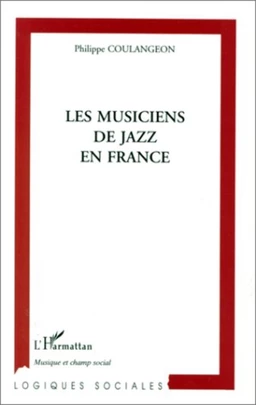 LES MUSICIENS DE JAZZ EN FRANCE