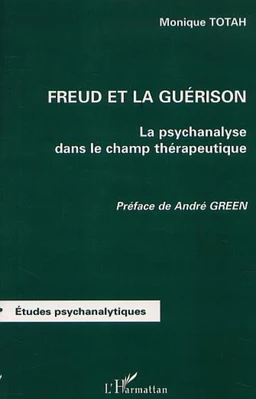 FREUD ET LA GUÉRISON